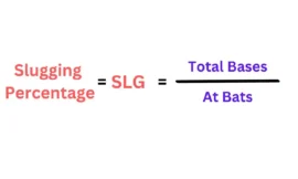 What is SLG in Baseball? Exploring Baseball’s Slugging Percentage