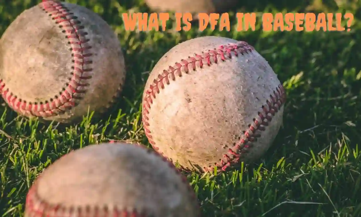 baseball-dfa-explained
