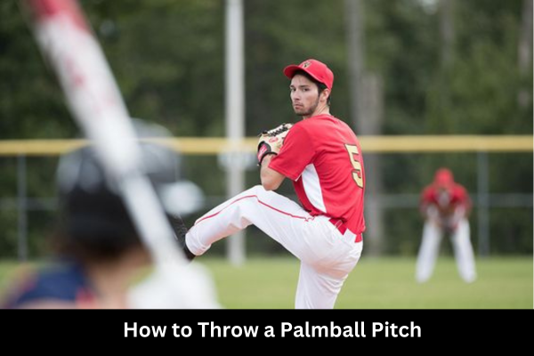 How-to-Throw-a-Palmball-Pitch