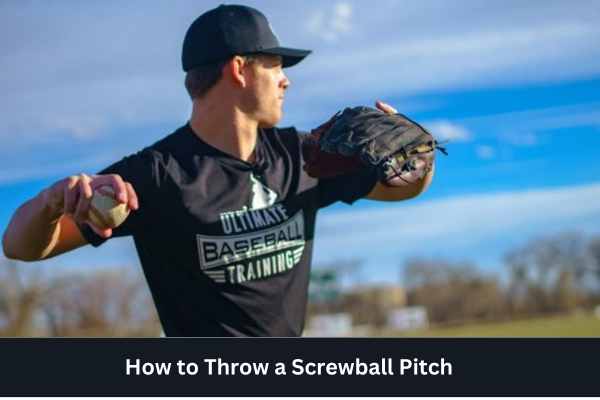 How-to-Throw-a-Screwball-Pitch