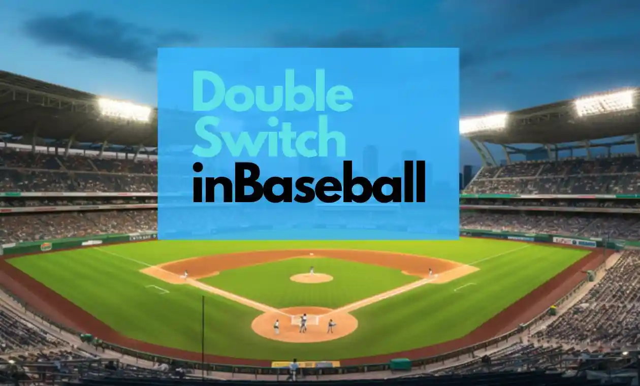 mastering-double-switch-in-baseball