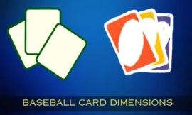 Baseball Card Dimensions: From Tiny Treasures to Standard Marvels