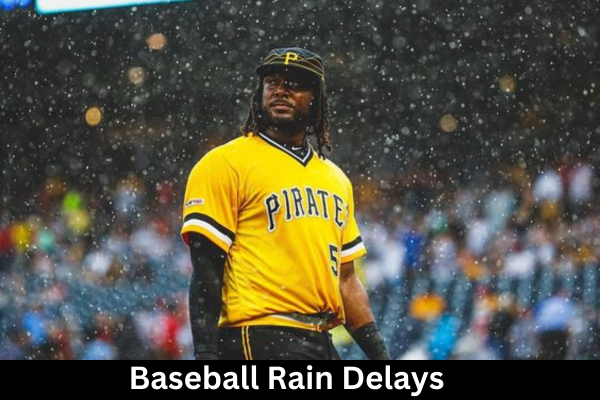 Baseball-Rain-Delays