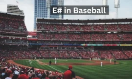 Decoding E# in Baseball: A Playoff Guide