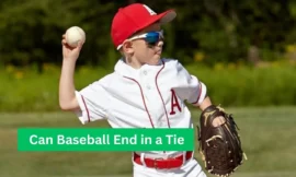 Can Baseball End in a Tie? Unveiling the Truth